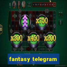 fantasy telegram